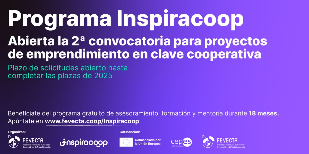 Abierta la 2ª convocatoria de proyectos de emprendimiento en clave cooperativa del programa InspiraCoop 